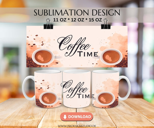 Kaffee Zeit - Kaffeetassen Motiv Datei für Sublimation - JSKDesignStudio.de