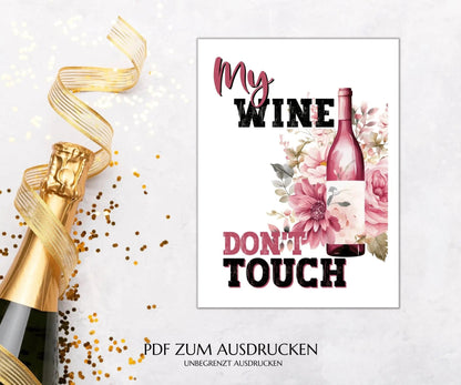 "Mein Wein, nicht anfassen" Weinetikett zum Ausdrucken - JSKDesignStudio.de