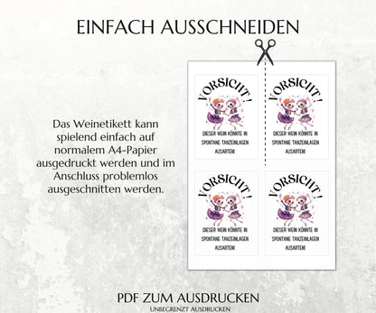 Vorsicht, dieser Wein könnte in spontane Tanzeinlagen ausarten - Spruch Weinetikett zum Ausdrucken - JSKDesignStudio.de